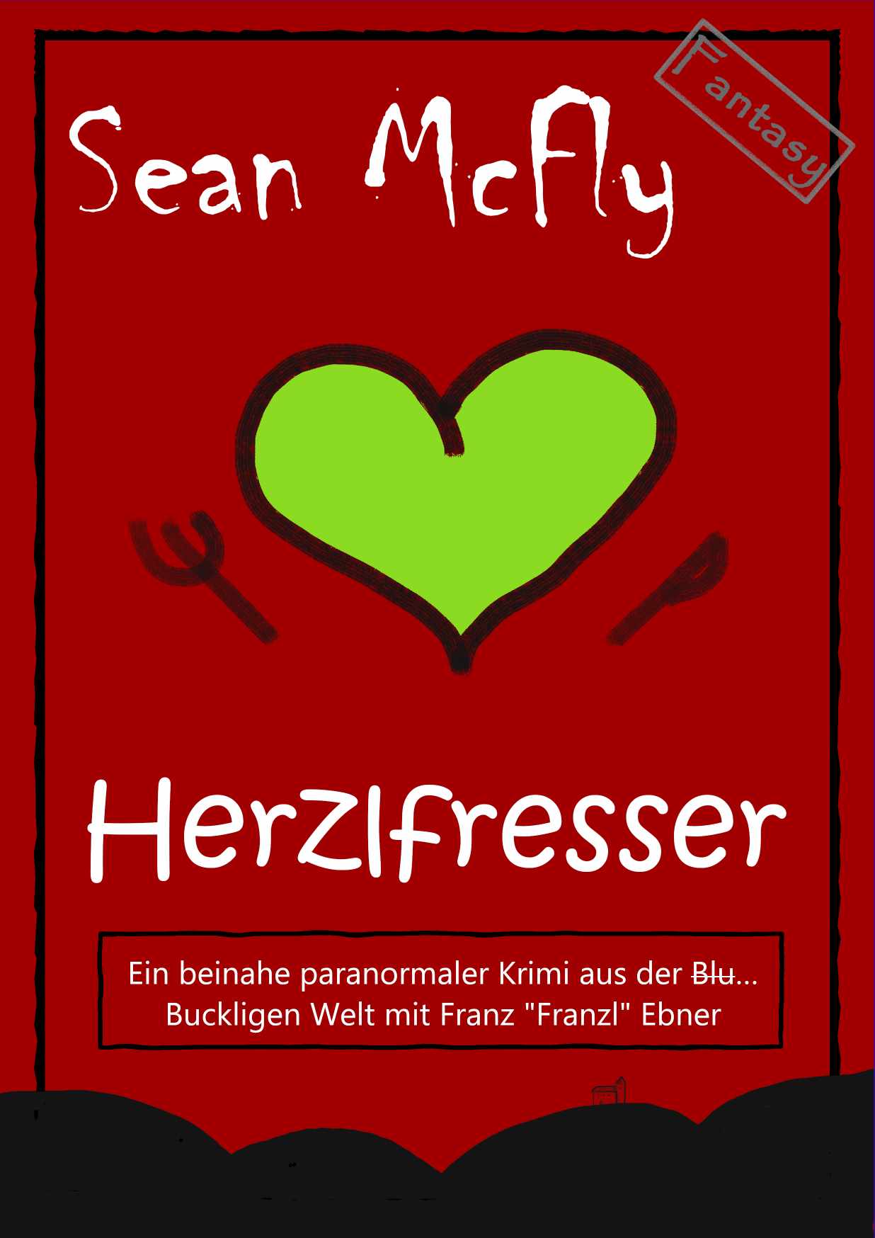 Sean Mcfly - Herzerlfresser